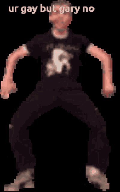 a pixelated image of a man with the words " ur gay but gary no " above him