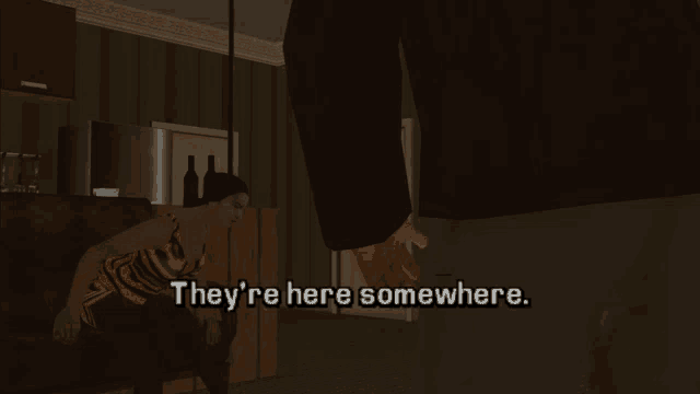 a video game scene with the words they 're here somewhere on the bottom