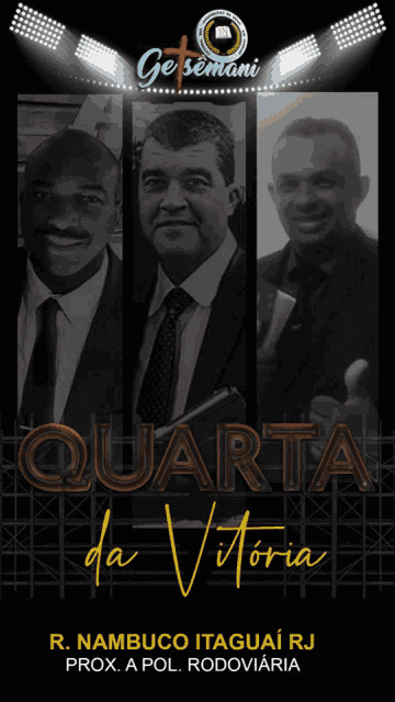 a poster for quarta da vitoria features three men in suits and ties