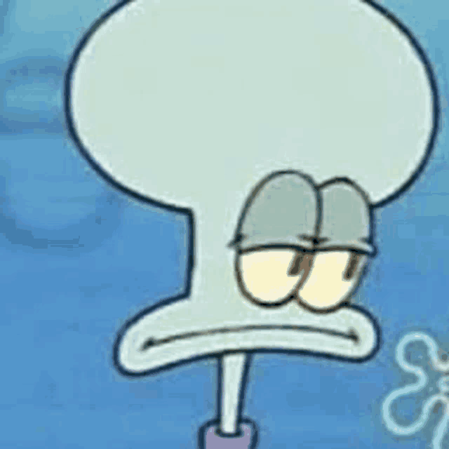 squidward from spongebob squarepants is a cartoon character with a very sad face .