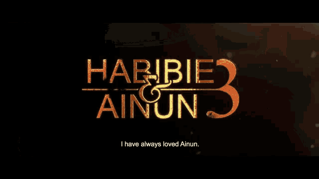 Habibie Ainun Habibie Ainun2019 GIF - Habibie Ainun Habibie Ainun2019 Movie GIFs