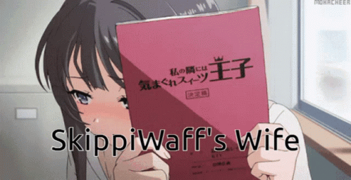 Skippi Waff Skippi Waffs Wife GIF - Skippi Waff Skippi Waffs Wife Skippi GIFs