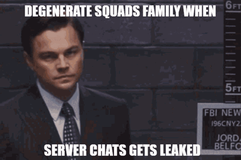Leaked Chats Degenerate Squad GIF - Leaked Chats Degenerate Squad Wolf Of Wall Street GIFs