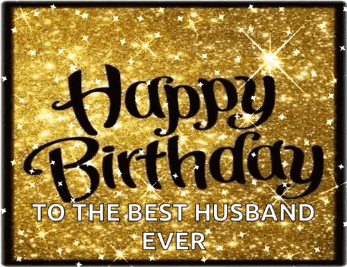 a happy birthday to the best husband ever sign