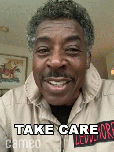 Take Care Ernie Hudson GIF - Take Care Ernie Hudson Cameo GIFs