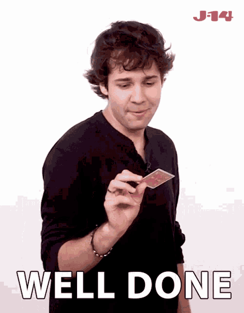 a man is holding a playing card with the words well done below him