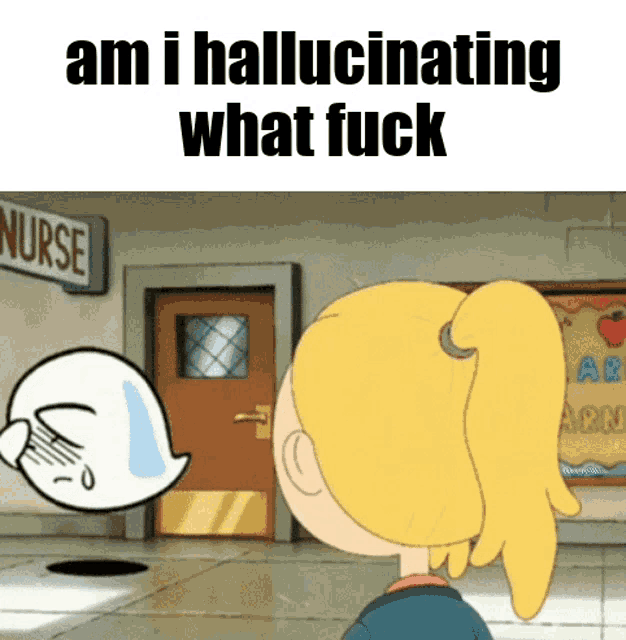 a cartoon of a girl and a ghost with the words " am i hallucinating what fuck " on the bottom