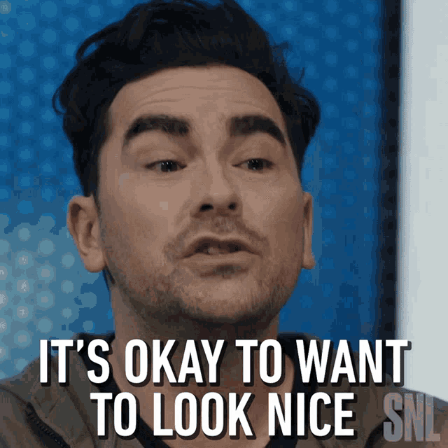 a man says it 's okay to want to look nice on snl