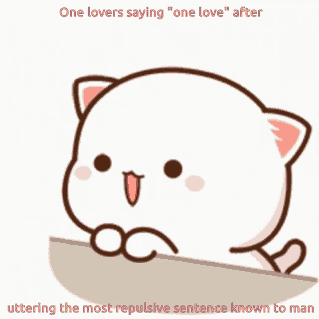a cartoon cat with the words one lovers saying " one love "