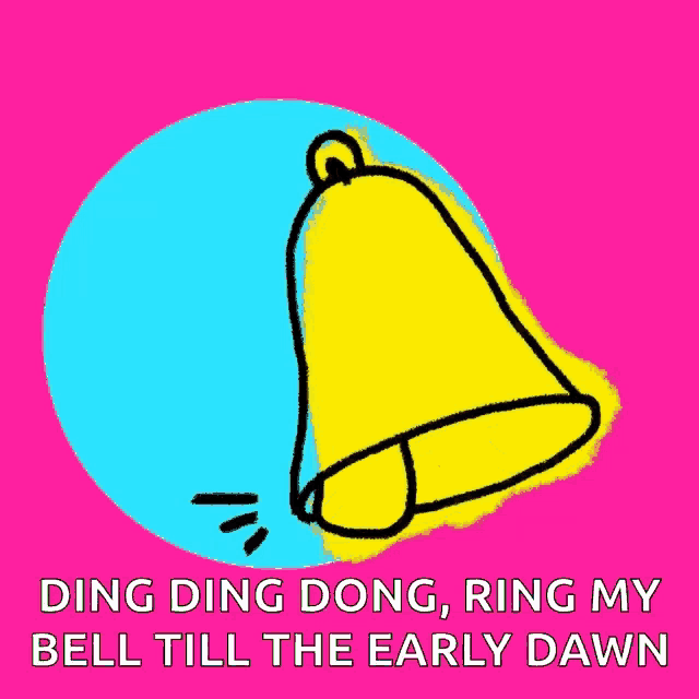 a colorful drawing of a bell with the words ding ding dong ring my bell till the early dawn
