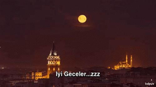 Iyi Geceler GIF - Iyi Geceler Istanbul GIFs