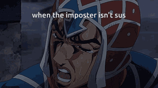 a cartoon character is crying with the words when the imposter isn 't sus above him