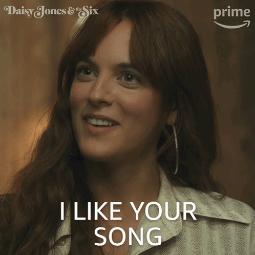 I Like Your Song Daisy Jones GIF - I Like Your Song Daisy Jones Riley Keough GIFs