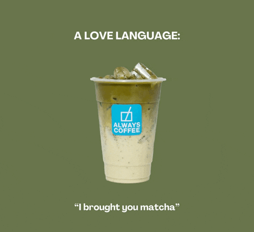an advertisement for always coffee shows a cup of green tea