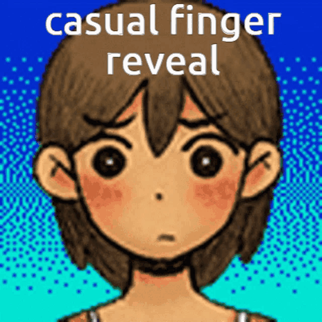 a picture of a girl with the words casual finger reveal written on it