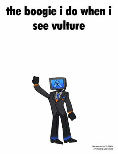 the boogie i do when i see vulture is a cartoon character in a suit and tie