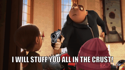 Despicable Me Stuffed Crust GIF - Despicable Me Stuffed Crust I Will Stuff You All In The Crust GIFs