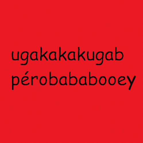 Bababooey Ugakakakugabpérobababooey GIF - Bababooey Ugakakakugabpérobababooey Péro GIFs