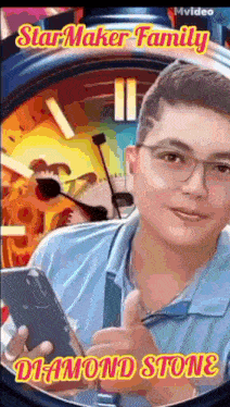 a picture of a boy with glasses holding a cell phone with the words star maker family diamond stone on the bottom