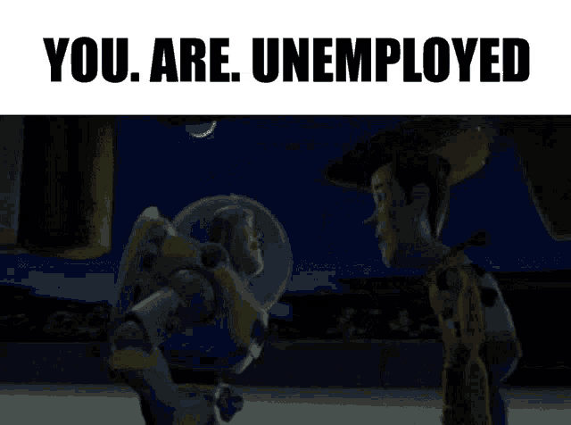 You Are A Toy Toy Story GIF - You Are A Toy Toy Story You Are Unemployed GIFs