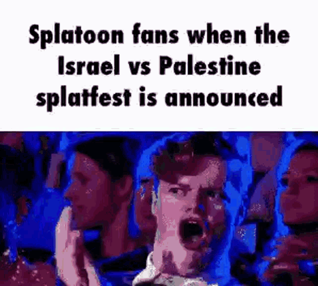 Splatoon Splatoon Fans GIF - Splatoon Splatoon Fans When Israel Versus Palestine Splatfest Is Announced GIFs