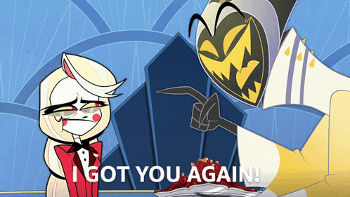 a cartoon character says " i got you again " next to a monster
