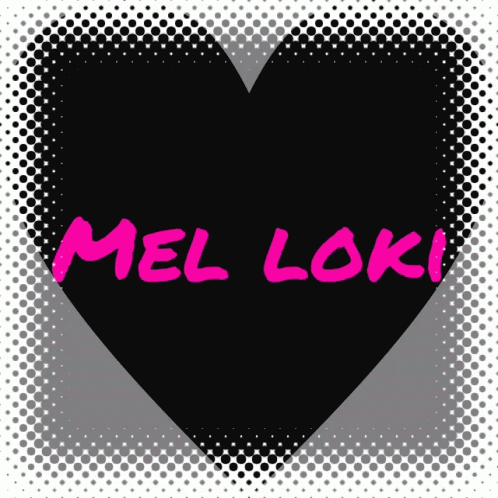 Mel Mel Loki GIF - Mel Mel Loki Melanie GIFs