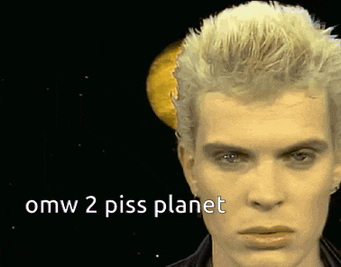a close up of a man 's face with the words " omw 2 piss planet " below him