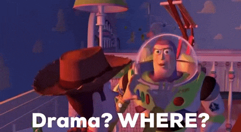 buzz lightyear from toy story says " drama where "