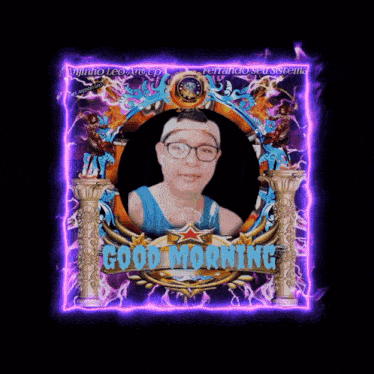 a picture of a man with glasses and the words good morning on the bottom