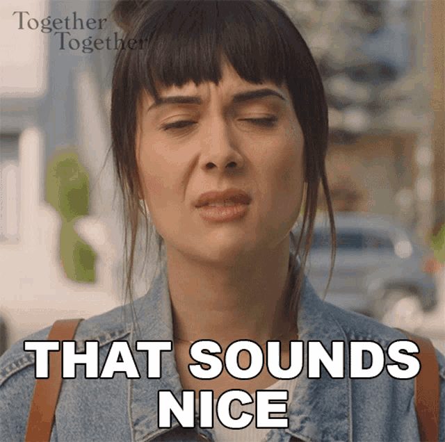 a woman with her eyes closed and the words that sounds nice above her