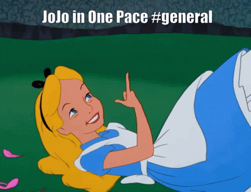 Jojo One Pace Alice In Wonderland GIF - Jojo One Pace One Pace Jojo GIFs