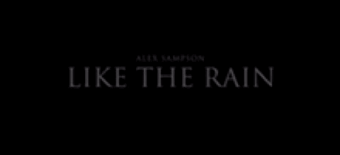 Like The Rain Alex GIF - Like The Rain Alex Alex Sampson GIFs