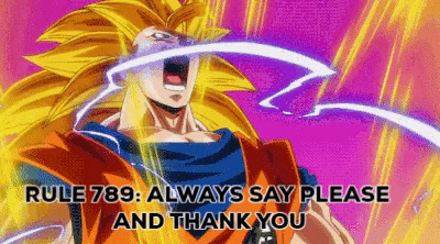 a cartoon of a man with a sword and the words `` rule 798 : always say please and thank you '' .