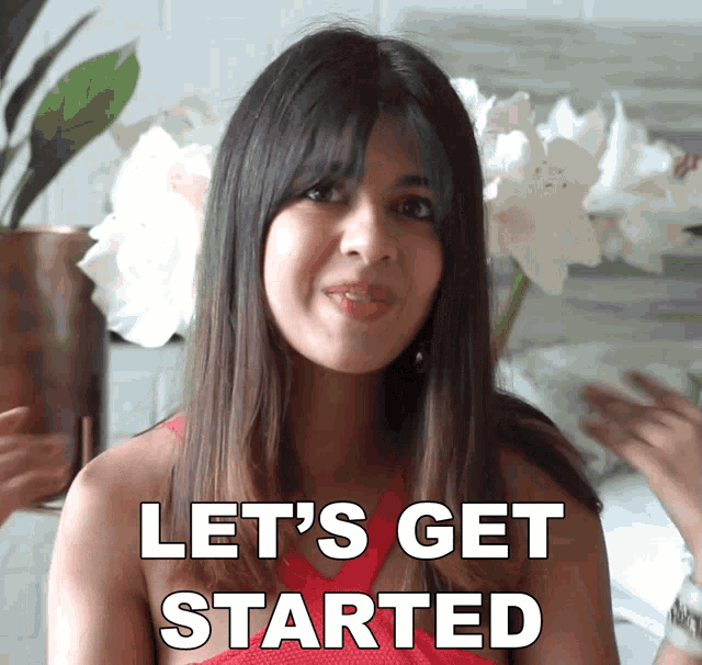 Lets Get Started Sejal Kumar GIF - Lets Get Started Sejal Kumar Lets Begin GIFs