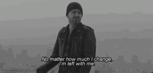 a black and white photo of a man with a quote that says no matter how much i change i 'm left with me .