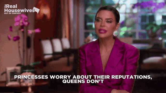 a woman in a purple jacket says " princesses worry about their reputations "