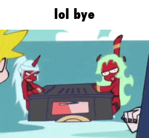 two cartoon characters are sitting at a table with the words lol bye on the bottom .