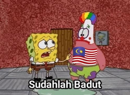 spongebob and patrick are standing next to each other with the words sudahlah badut written below them