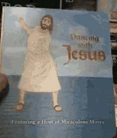 a book is titled dancing with jesus featuring a host of miraculous moves