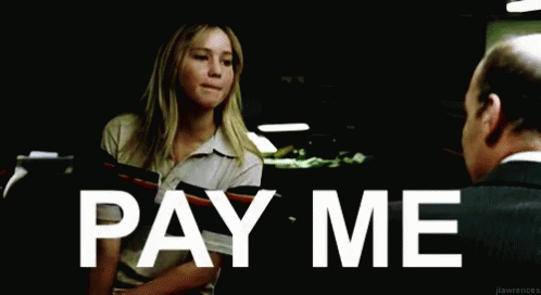 Pay Me GIF - Jennifer Lawrence J Law Pay Me GIFs