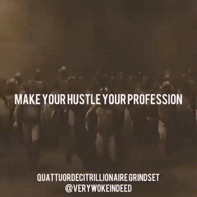 Make Your Hustle Your Profession Spartan Grindset GIF - Make Your Hustle Your Profession Spartan Grindset Hustle Grindset GIFs