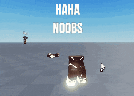 a screenshot of a video game with the words haha noobs on it