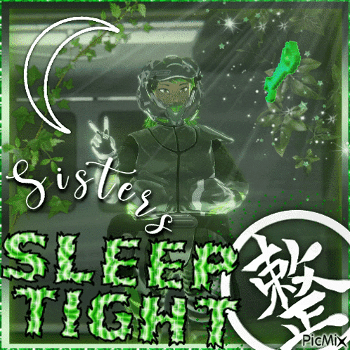 a picture of a girl with green hair and the words sisters sleep tight