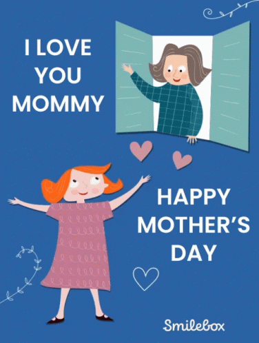 I Love You Mommy Happy Mothers Day GIF - I Love You Mommy Happy Mothers Day Mothers Day GIFs