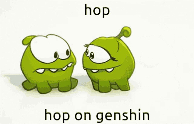 two green cartoon characters are standing next to each other with the words hop on genshin written below them