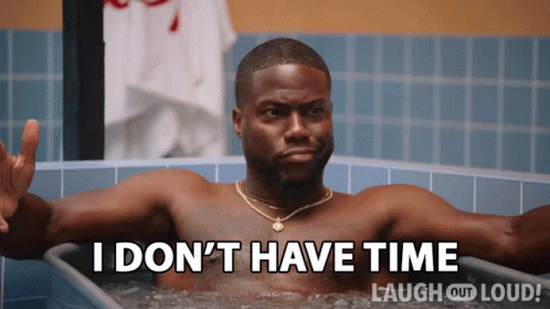 I Dont Have Time Kevin Hart GIF - I Dont Have Time Kevin Hart Cold As Balls GIFs