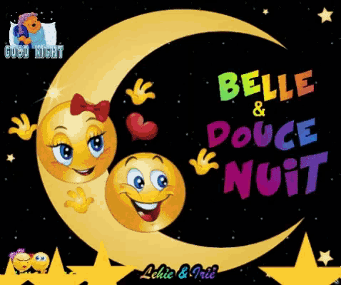 two smiley faces on a crescent moon with the words belle and douce nuit