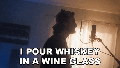 I Pour Whiskey In A Wine Glass Austin Snell GIF - I Pour Whiskey In A Wine Glass Austin Snell Whiskey In A Wine Glass Song GIFs