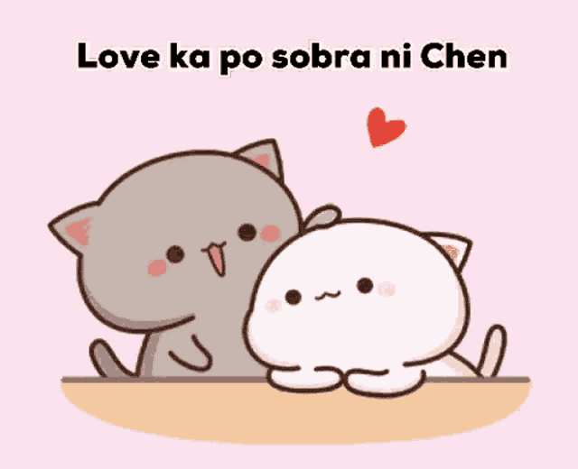 a cartoon of two cats with the words love ka po sobra ni chen
